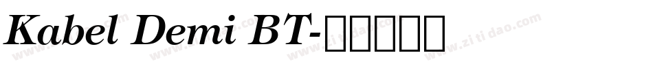 Kabel Demi BT字体转换